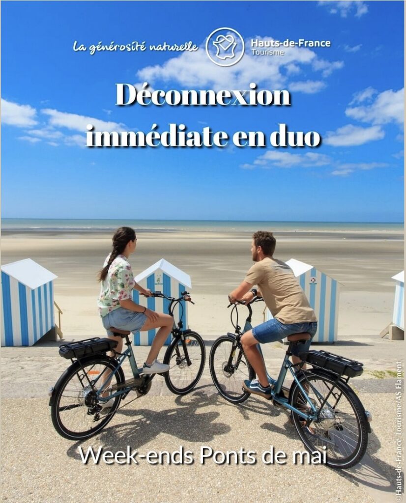 Une publicité régionale en faveur du tourisme à vélo dans les Hauts de France pour les week end de mai
